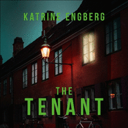 The Tenant: the twisty and gripping internationally bestselling crime thriller
