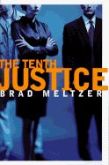 The Tenth Justice