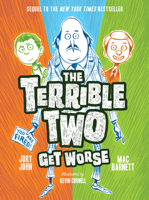 The Terrible Two Get Worse - Barnett, Mac, and John, Jory