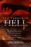 The Terror of Hell: A Shocking True Story of Awakening