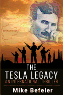 The Tesla Legacy: An International Thriller