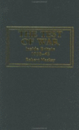 The Test of War: Inside Britain 1939-1945 - MacKay, Robert