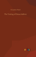 The Testing of Diana Mallory