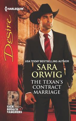 The Texan's Contract Marriage - Orwig, Sara