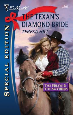 The Texan's Diamond Bride - Hill, Teresa