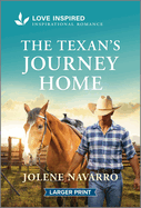 The Texan's Journey Home: An Uplifting Inspirational Romance