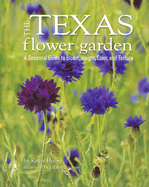 The Texas Flower Garden