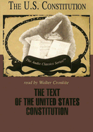 The Text of the United States Constitution Lib/E