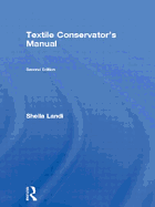 The Textile Conservator's Manual