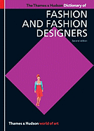 The Thames & Hudson Dictionary of Fashion and Fashion Designers