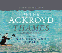 The Thames: Sacred River Part 3 CD (Unabridged)