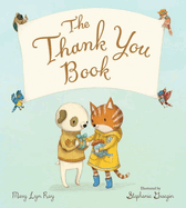 The Thank You Book Padded Board Book