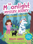 The the Moonlight Mystery Agency - The Birthday Cake Thief: Book 1