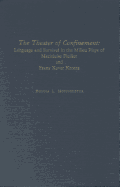 The Theater of Confinement: Language and Survival in the Milieu Plays of Marieluise Fleisser and Franz Xa