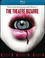 The Theatre Bizarre [Blu-ray]