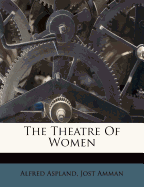 The Theatre of Women