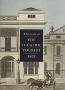 The Theatric Tourist: A Facsimile