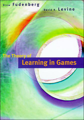 The Theory of Learning in Games - Fudenberg, Drew, and Levine, David K