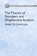 The Theory of Numbers and Diophantine Analysis