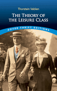 The Theory of the Leisure Class