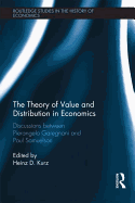 The Theory of Value and Distribution in Economics: Discussions Between Pierangelo Garegnani and Paul Samuelson