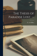 The thesis of Paradise lost