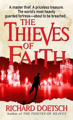 The Thieves of Faith - Doetsch, Richard