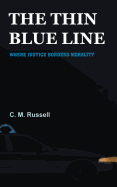 The Thin Blue Line