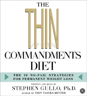 The Thin Commandments Diet CD: The Ten No-Fail Strategies for Permanent Weight Loss
