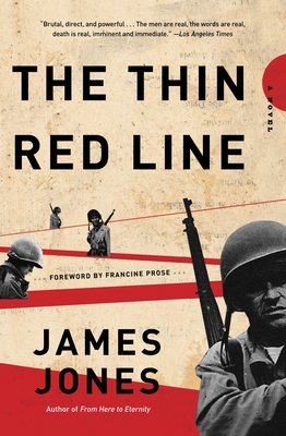 The Thin Red Line - Jones, James, and Prose, Francine (Foreword by)