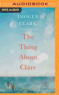 The Thing about Clare