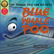 The Things You Can Do With Blue Whale Poo
