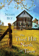 The Third Hill North of Town