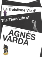 The Third Life of Agns Varda