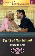 The Third Mrs. Mitchell - Kent, Lynnette