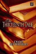 The Thirteenth Tale - Setterfield, Diane