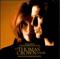 The Thomas Crown Affair [1999] [Original Score] - Bill Conti
