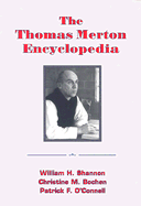 The Thomas Merton Encyclopedia