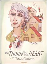 The Thorn in the Heart - Michel Gondry