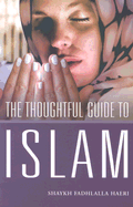 The Thoughtful Guide to Islam