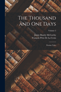 The Thousand and One Days: Persian Tales; Volume 2
