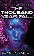 The Thousand Year Fall