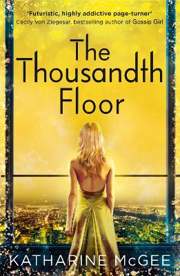 The Thousandth Floor - McGee, Katharine