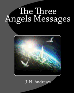 The Three Angels Messages