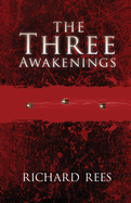 The Three Awakenings