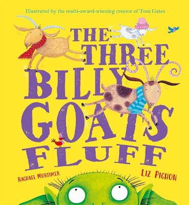 The Three Billy Goats Fluff - Mortimer, Rachael