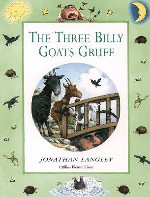 The Three Billy Goats Gruff - Langley, Jonathan (Volume editor)