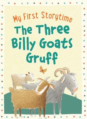 The Three Billy Goats Gruff - Taylor, Geraldine (Consultant editor)