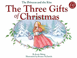 The Three Gifts of Christmas: Book with Audio CD