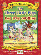 The Three Little Pigs-Los Tres Cerditos